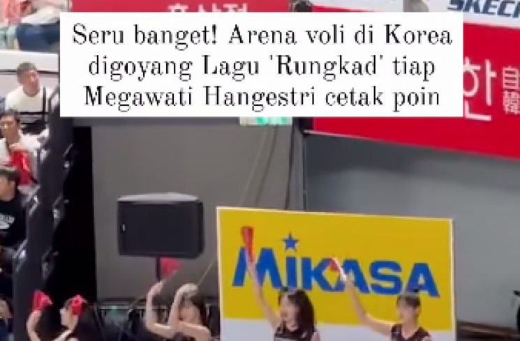 Penonton voli di Korea Selatan digoyang lagu Rungkad. (tangkapan layar/ist) [Instagram.]