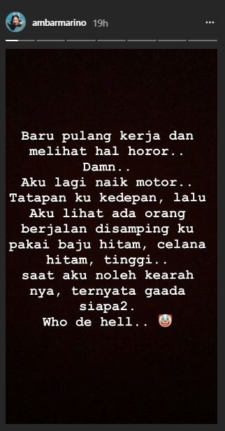 Ambar Marino bagikan cerita mengerikan sepulang kerja.
