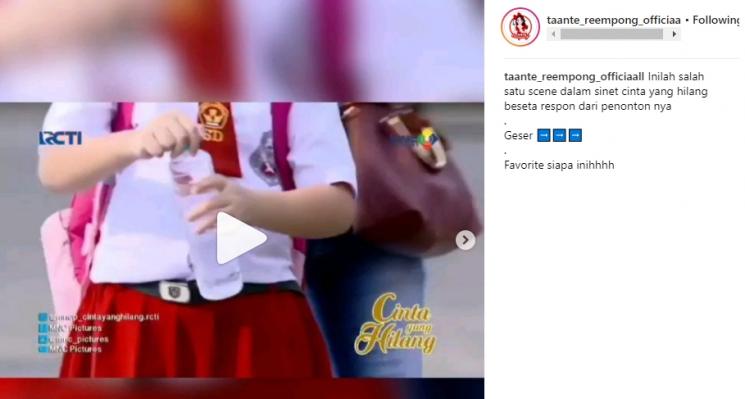 Cuplikan sinetron Cinta yang Hilang. (Instagram/@taante_reempong_officiaall)