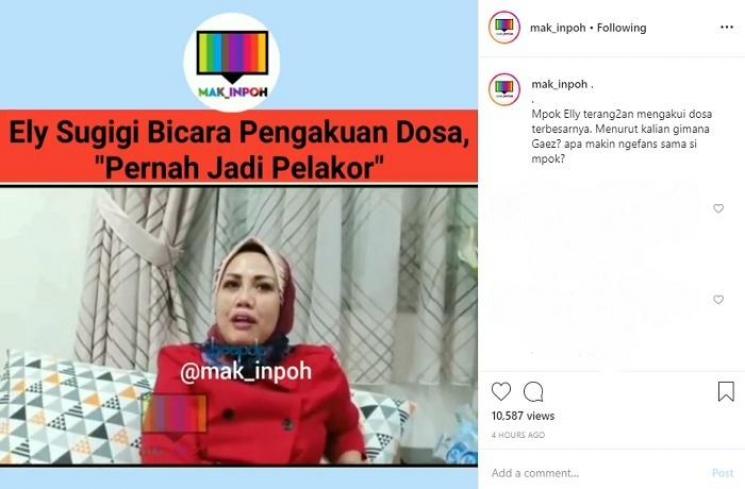 Elly Sugigi mengaku pernah menjadi pelakor (Instagram @mak_inpoh)