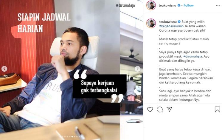 Tips anti gabut Teuku Wisnu (Instagram/@teukuwisnu)