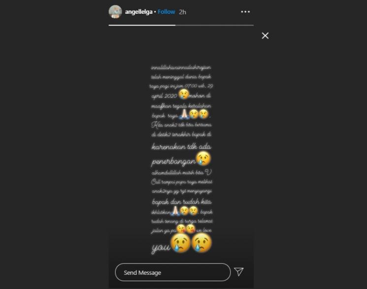 Postingan Angel Lelga kabarkan ayahnya meninggal dunia. (Instagram/@angellelga)