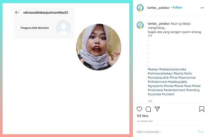 Instagram Rahmawati Kekeyi lenyap (Instagram @lambe__pelakor)