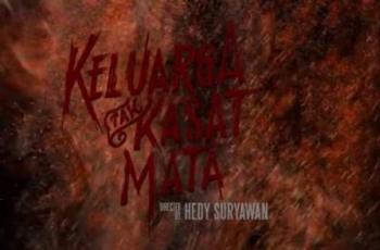 Bikin Merinding, Intip Sinopsis Film Keluarga Tak Kasat Mata