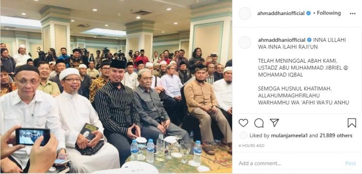 Ahmad Dhani berduka, Ustadz Abu Muhammad Jibriel meninggal dunia. (Instagram/@ahmaddhaniofficial)