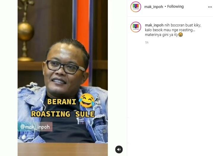Rigen Roasting Sule. (Instagram/@mak_inpoh)