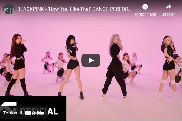 Dance version dari How You Like That (YouTube)