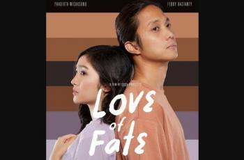 Sinopsis Film Love and Fate, Dilema Febby Rastanty Mencintai Dikta