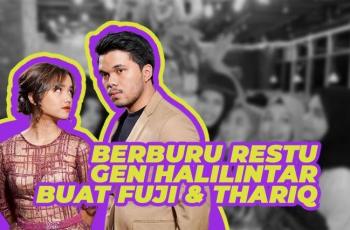 Berburu Restu Gen Halilintar buat Fuji, Belum Ketemuan Malah Kena Sindiran?
