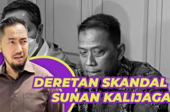 Digosipkan sebagai Pengacara S, Ini Deretan Skandal Sunan Kalijaga!