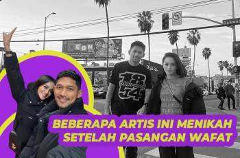 Beranjak dari Kesedihan, Beberapa Artis ini Menikah Setelah Pasangan Wafat