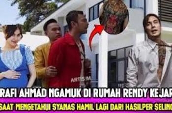CEK FAKTA! Raffi Ahmad Ngamuk di Rumah Rendy Kjaernett, Syahnaz Sadiqah Hamil Hasil Perselingkuhan