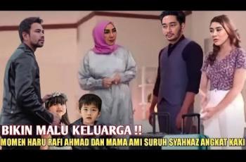 CEK FAKTA: Bikin Malu! Raffi Ahmad dan Mama Amy Usir Syahnaz Sadiqah Usai Ketahuan Selingkuh