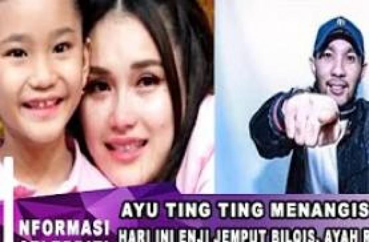 CEK FAKTA: Enji Jemput Bilqis, Ayu Ting Ting Langsung Menangis Histeris!