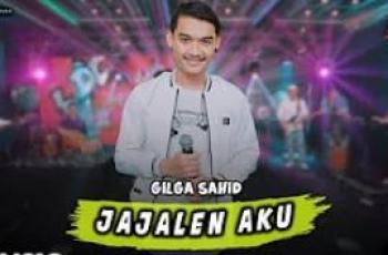 Lirik Lagu Jajalen Aku - Gilga Sahid, Diproduseri Denny Caknan Trending Youtube