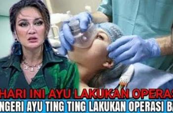 Ayu Ting Ting Bakalan Jalani Operasi, Luna Maya Kaget, Benarkah?